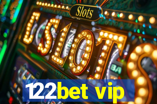 122bet vip